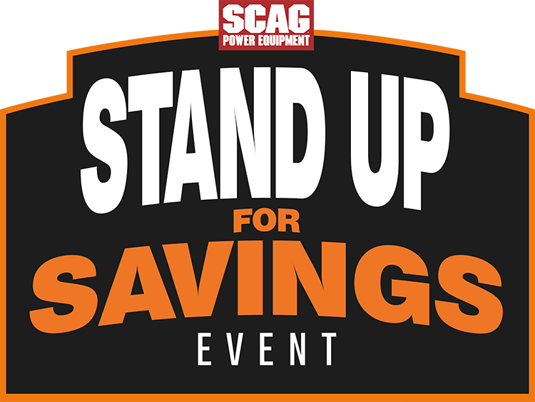 Scag Stand Up for Savings Event.